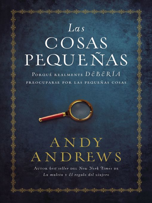 Title details for Las cosas pequeñas by Andy Andrews - Available